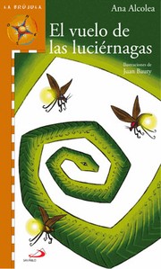 Cover of: El vuelo de las luciérnagas
