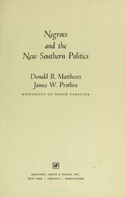 Cover of: Negroes and the new southern politics