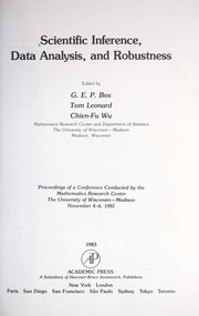 Cover of: Scientific interference, data analysis, and robustness