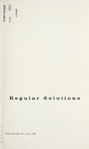 Cover of: Regular solutions by Joel Henry Hildebrand