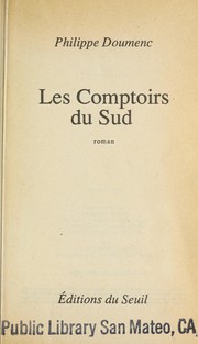 Les comptoirs du Sud by Philippe Doumenc