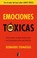 Cover of: Emociones tóxicas