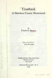 Troutbeck, a Dutchess County homestead by Charles E. Benton