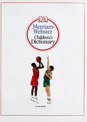 Cover of: DK Merriam-Webster children's dictionary by 