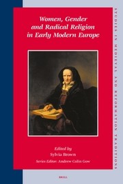 Cover of: Women, gender, and radical religion in early modern Europe by 