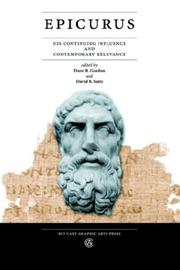 Cover of: Epicurus: His Continuing Influence And Contemporary Relevance
