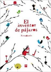 Cover of: El inventor de pájaros by 