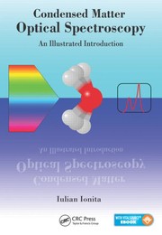 Condensed Matter Optical Spectroscopy by Iulian Ionita