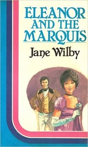 Cover of: Eleanor and the Marquis | Jane Wilby