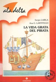 Cover of: La vida grata del pirata