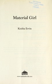 Cover of: Material girl by Keisha Ervin
