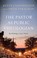 Cover of: The pastor as public theologian