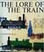 Cover of: The lore of the train