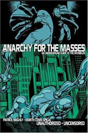Cover of: Anarchy for the masses by Patrick Neighly