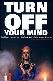 Cover of: Turn off your mind by Gary Lachman
