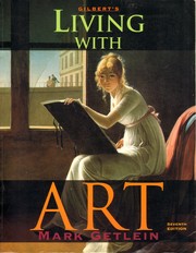 Cover of: Gilbert's Living with Art by Mark Getlein