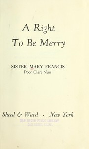A right to be merry by Mary Francis Mother