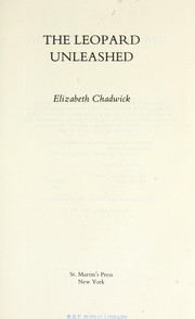 The leopard unleashed by Elizabeth Chadwick