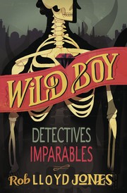 Cover of: Detectives imparebles: Wild Boy, 2