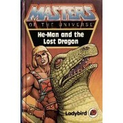 Cover of: He-man and the Lost Dragon (Masters of the Universe)