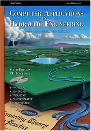 Computer Applications in Hydraulic Engineering, Sixth Edition (CAIHE) by Haestad Methods Engineering Staff