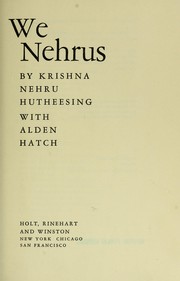 Cover of: We Nehrus