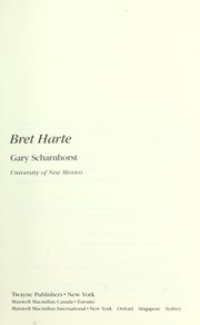 Cover of: Bret Harte by Gary Scharnhorst