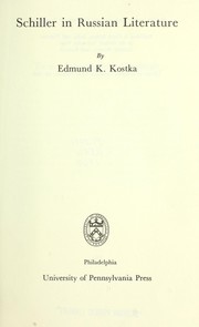 Schiller in Russian literature by Edmund K. Kostka