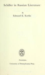 Cover of: Schiller in Russian literature by Edmund K. Kostka