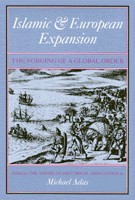 Cover of: Islamic & European Expansion by Michael Adas
