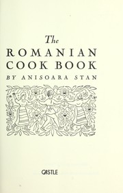 Cover of: The Romanian Cook Book by Anisoara Stan