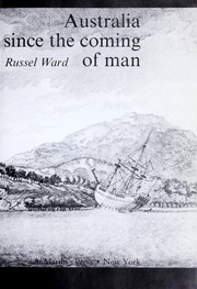 Cover of: Australia since the coming of man by Russel Braddock Ward