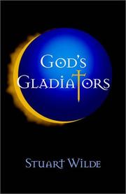 Cover of: God's Gladiators by Stuart Wilde