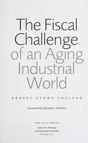 Cover of: The fiscal challenge of an aging industrial world