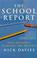 Cover of: The school report