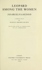 Leopard among the women by Hassan Sheikh Mumin