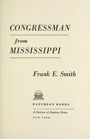 Cover of: Congressman from Mississippi by Frank Ellis Smith