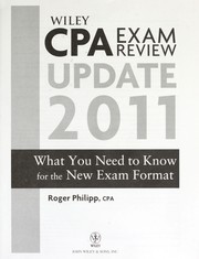 Cover of: Wiley CPA exam review update 2011 by Roger Philipp