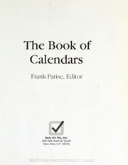 Cover of: The Book of calendars by Frank Parise, editor.