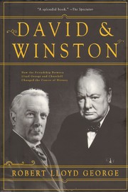 Cover of: David & Winston: how the friendship between Churchill and Lloyd George changed the course of history