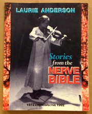 Stories from the Nerve Bible by Laurie Anderson