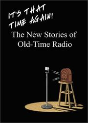 Cover of: It's That Time Again: The New Stories of Old-Time Radio