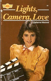 Cover of: Lights, Camera, Love