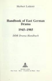 Cover of: Handbook of East German drama, 1945-1985 =: DDR drama Handbuch, 1945-1985
