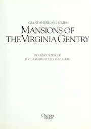 Cover of: Mansions of the Virginia gentry by Henry Wiencek