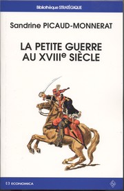 La petite guerre au XVIIIe siècle