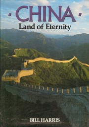 Cover of: China: Land Of Eternity