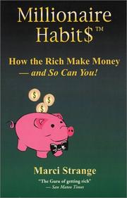 Cover of: Millionaire Habit$ by Marci Strange