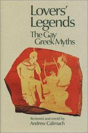 Cover of: Lovers' Legends: The Gay Greek Myths