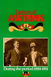 Letters of Arthur W. Pink by Arthur Walkington Pink